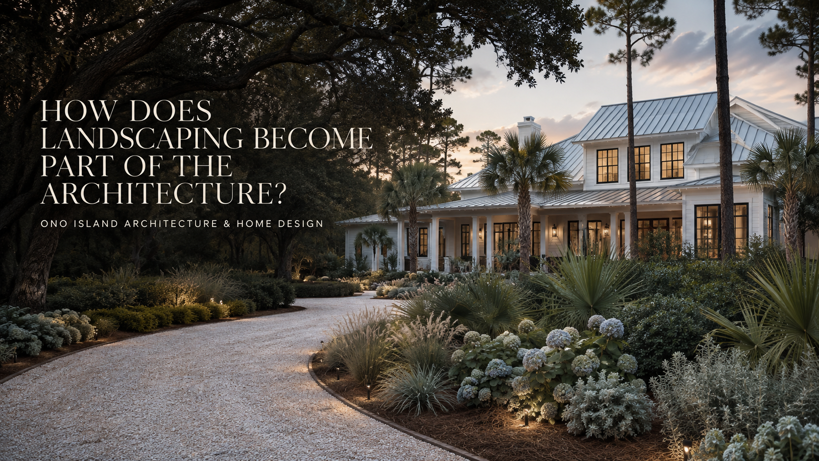 Landscaping Ono Island Homes Landscaping Ono Island Homes